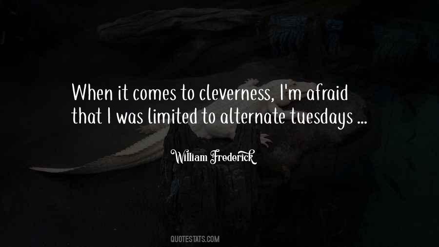 William Frederick Quotes #1392650