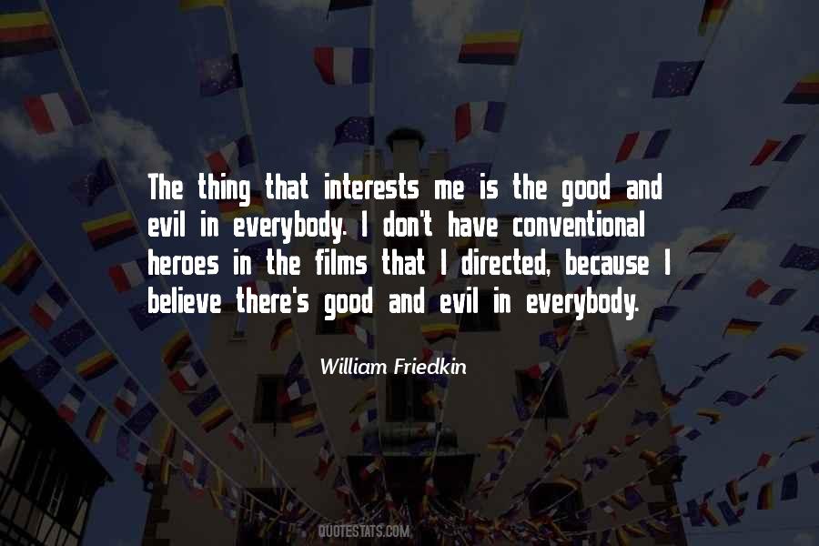 William Friedkin Quotes #551226