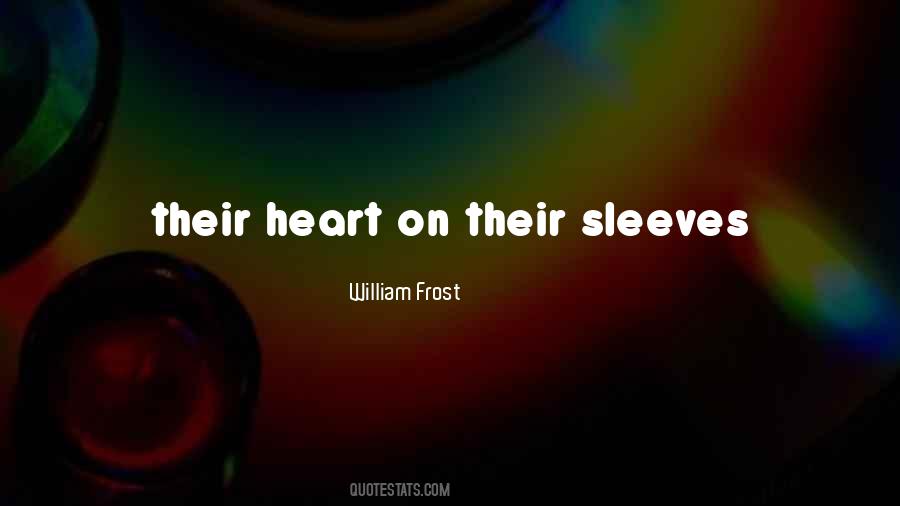 William Frost Quotes #362773 William Frost Quotes #362773