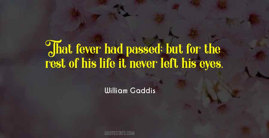 William Gaddis Quotes #1380276