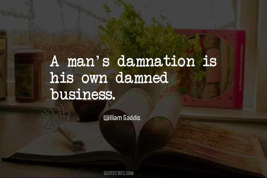 William Gaddis Quotes #1712497