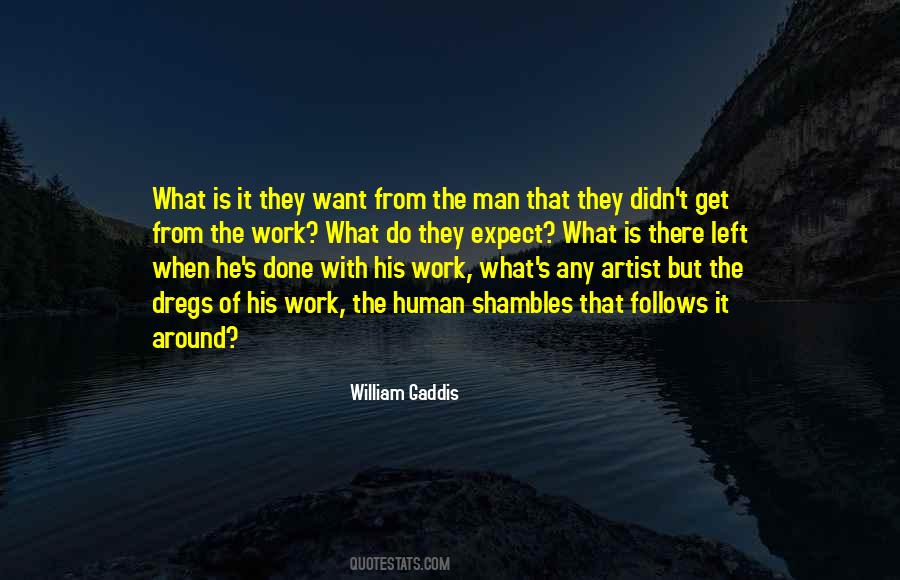 William Gaddis Quotes #373014