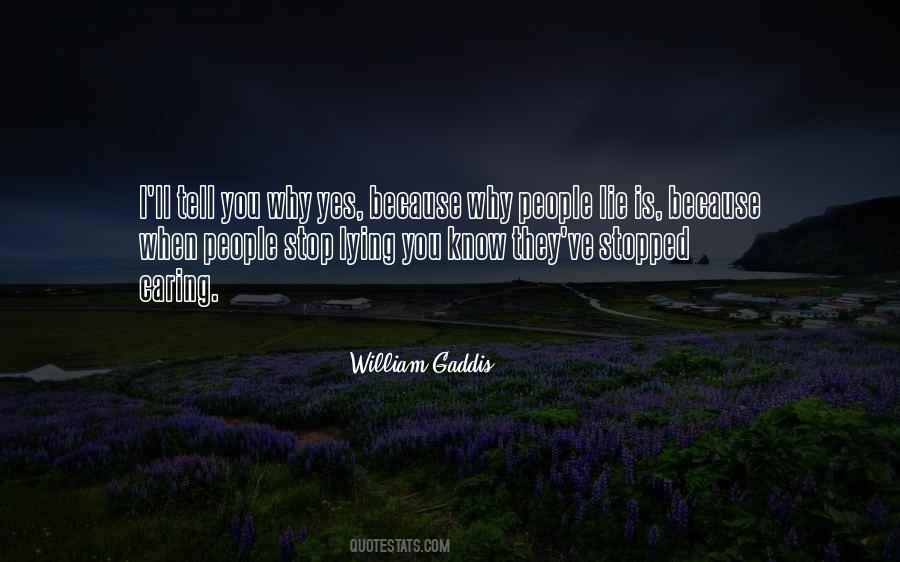 William Gaddis Quotes #86547