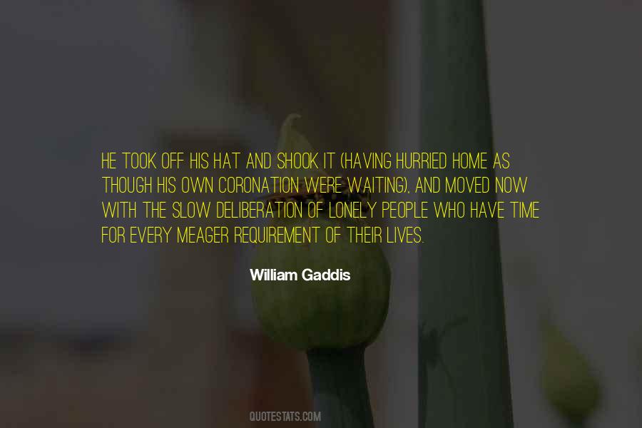 William Gaddis Quotes #967936