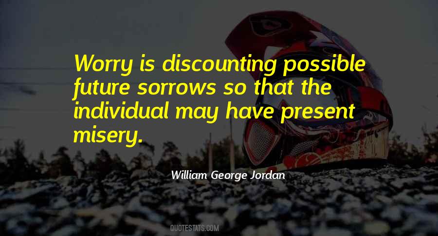 William George Jordan Quotes #1512803