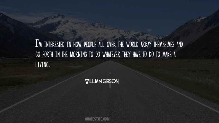 William Gibson Quotes #1221391