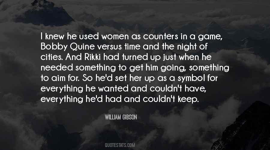 William Gibson Quotes #1335817