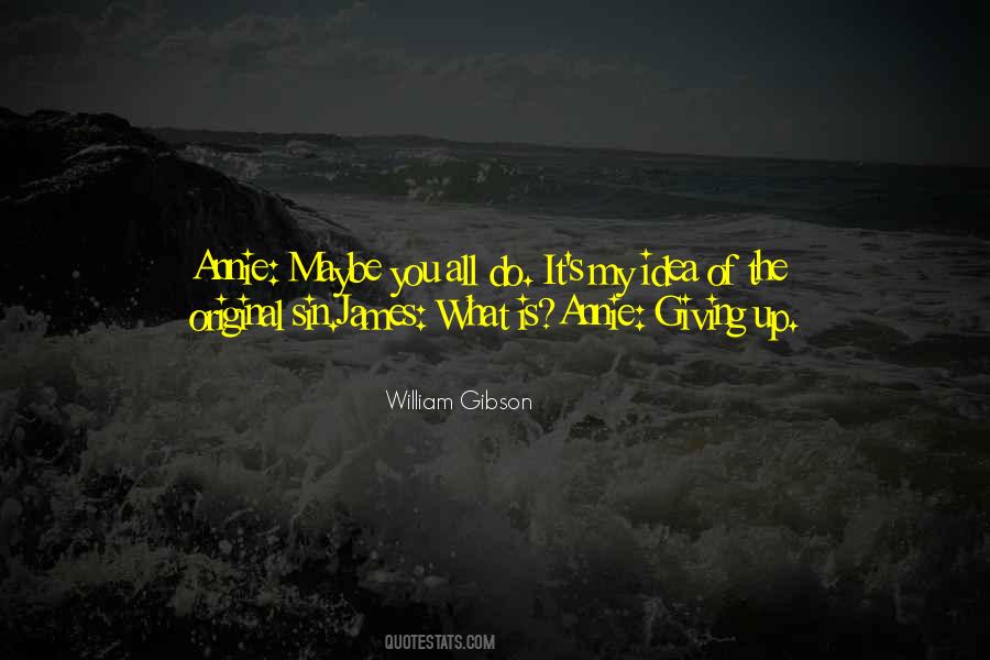 William Gibson Quotes #365016