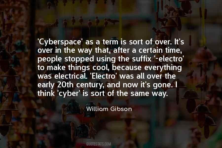 William Gibson Quotes #843201