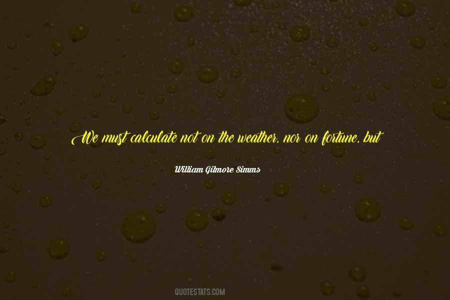 William Gilmore Simms Quotes #860617