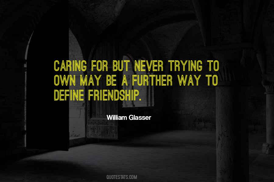 William Glasser Quotes #1114556