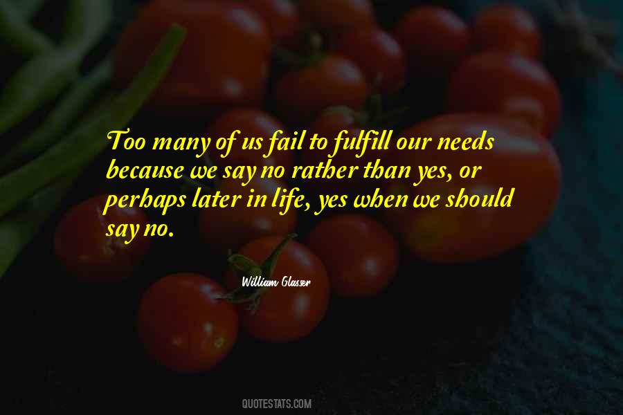 William Glasser Quotes #1498794