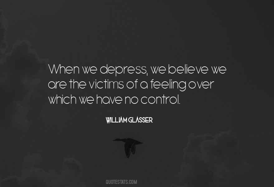 William Glasser Quotes #184187