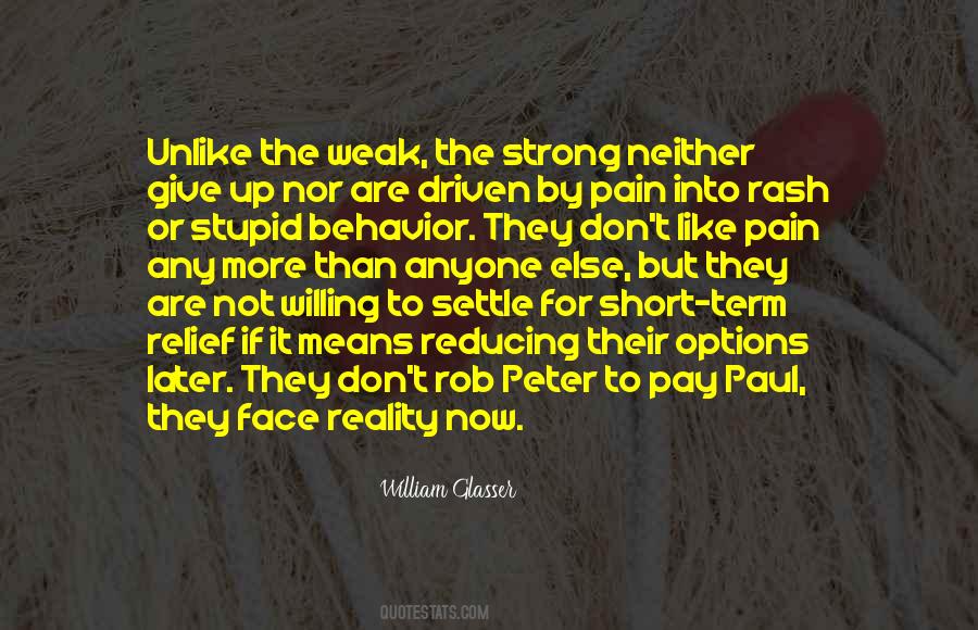 William Glasser Quotes #243968