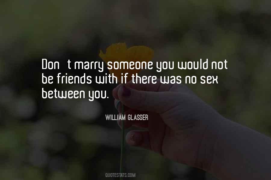William Glasser Quotes #920011