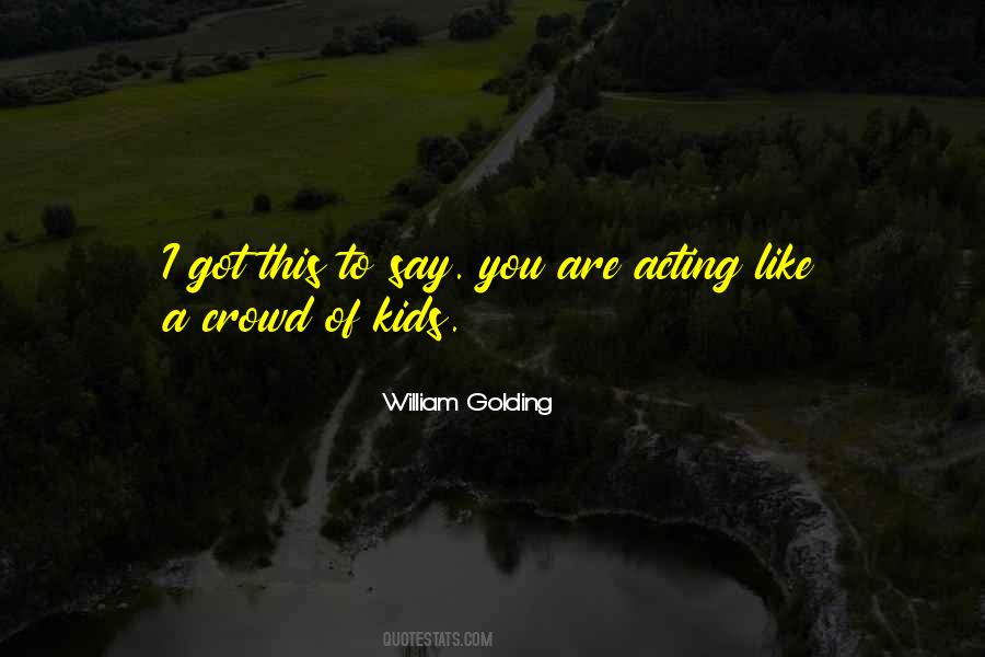 William Golding Quotes #1639243