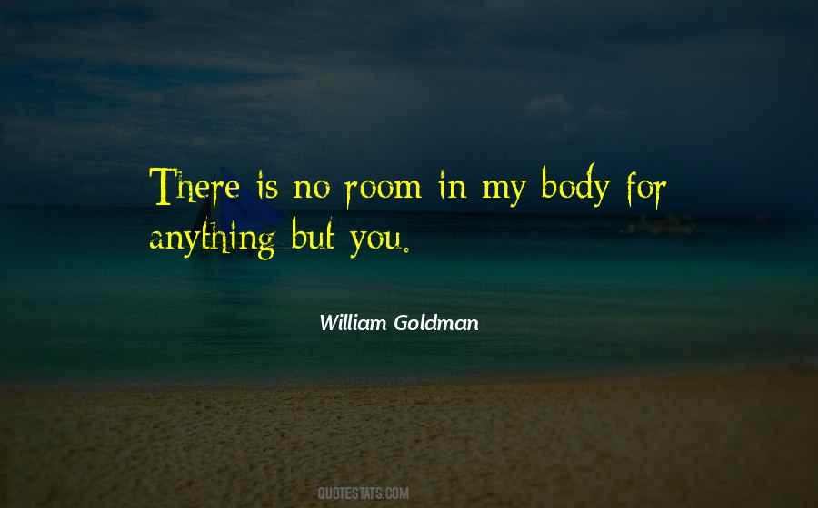 William Goldman Quotes #1273864