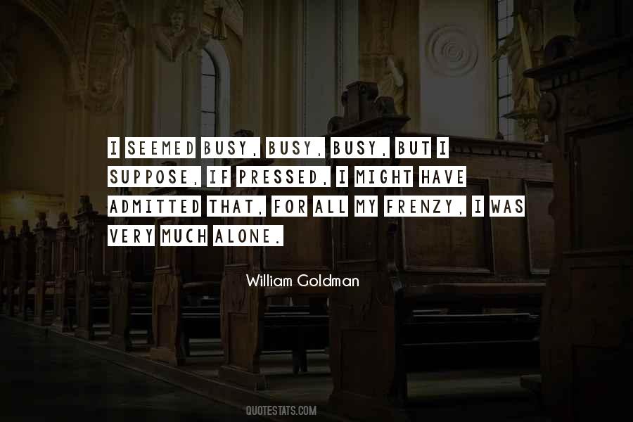 William Goldman Quotes #1723499