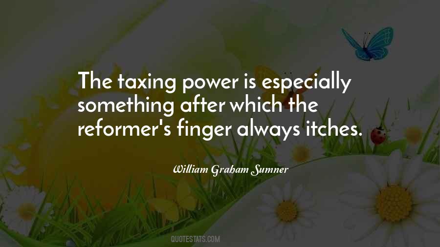 William Graham Sumner Quotes #265304