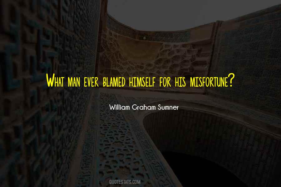 William Graham Sumner Quotes #634023