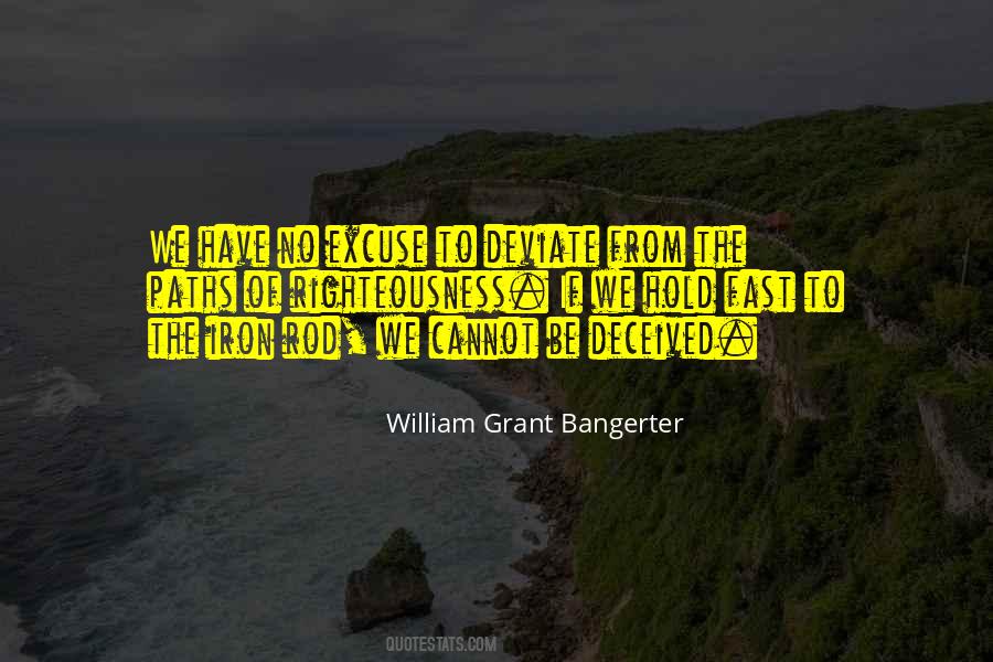 William Grant Bangerter Quotes #1785326