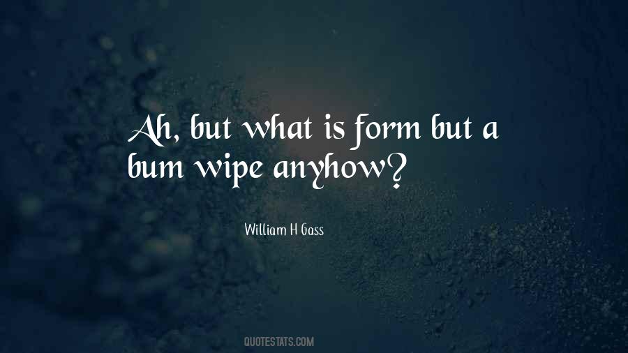 William H Gass Quotes #1387499