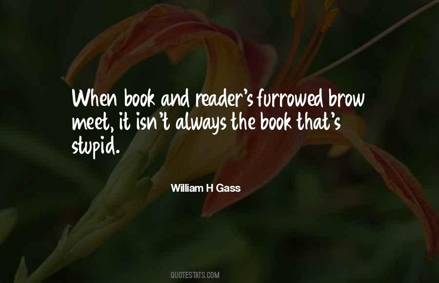 William H Gass Quotes #1463003