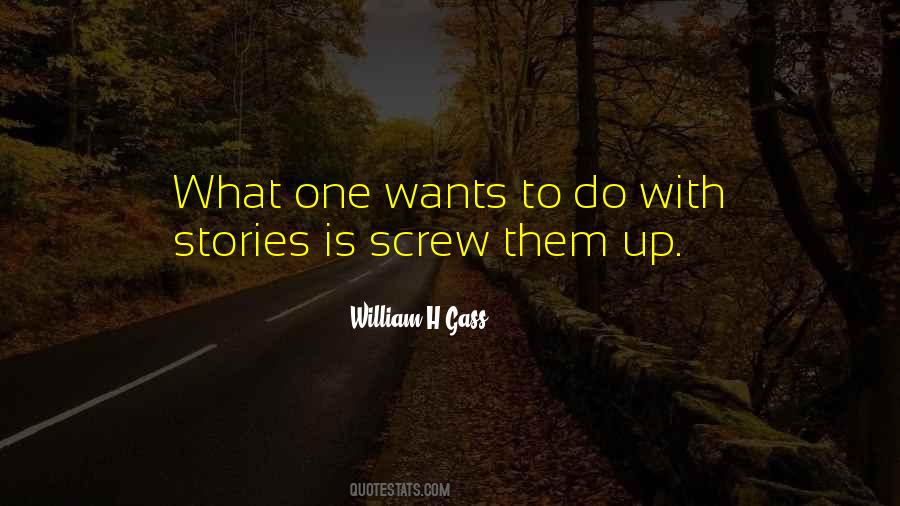William H Gass Quotes #1607582