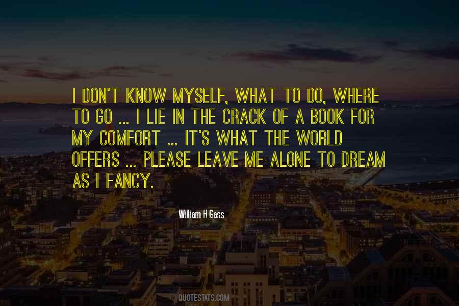 William H Gass Quotes #162864