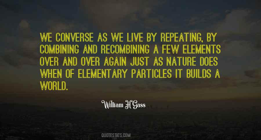 William H Gass Quotes #1714474