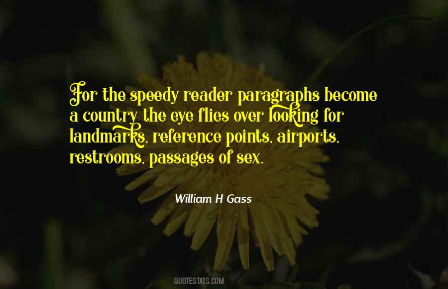 William H Gass Quotes #176978