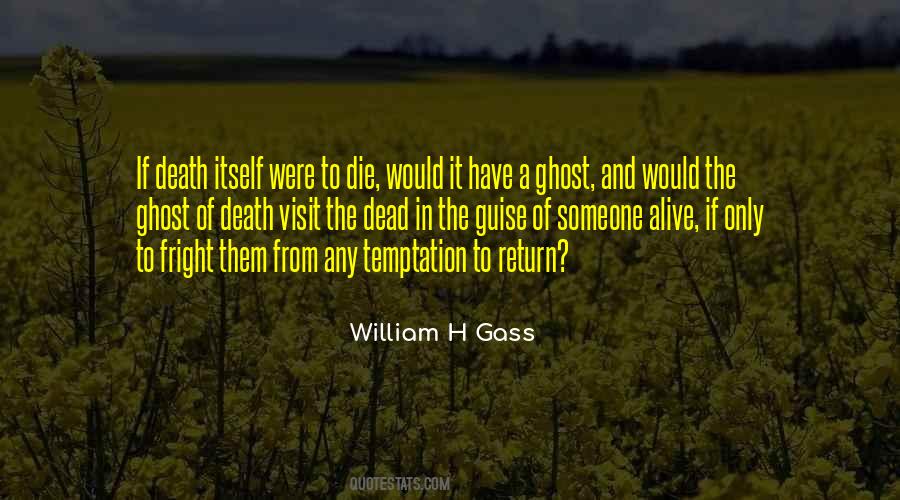 William H Gass Quotes #220966