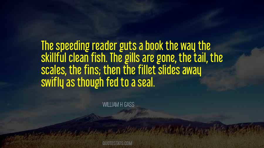 William H Gass Quotes #776548