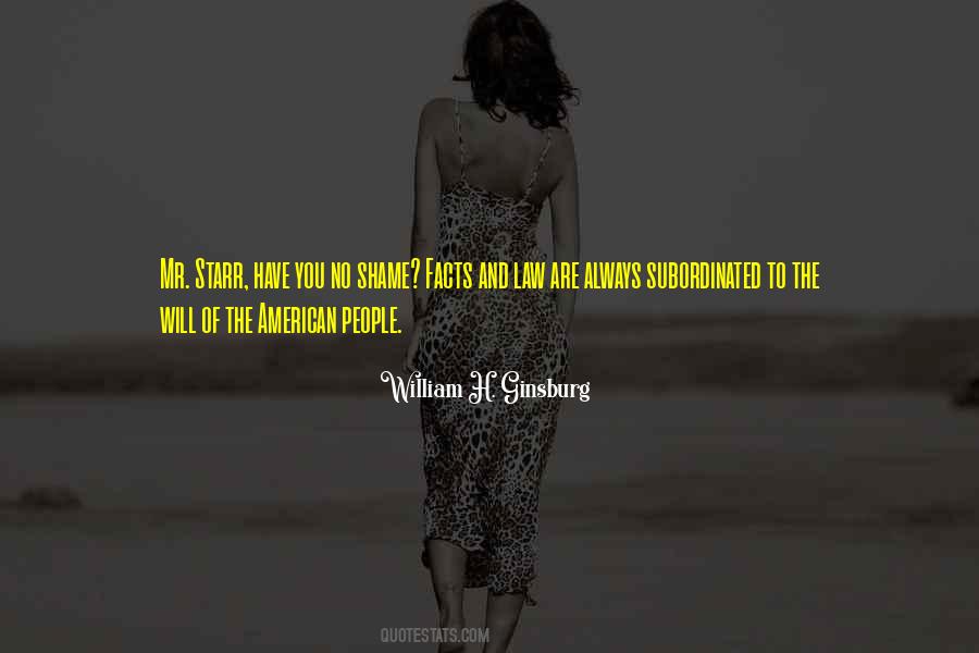 William H. Ginsburg Quotes #1214423