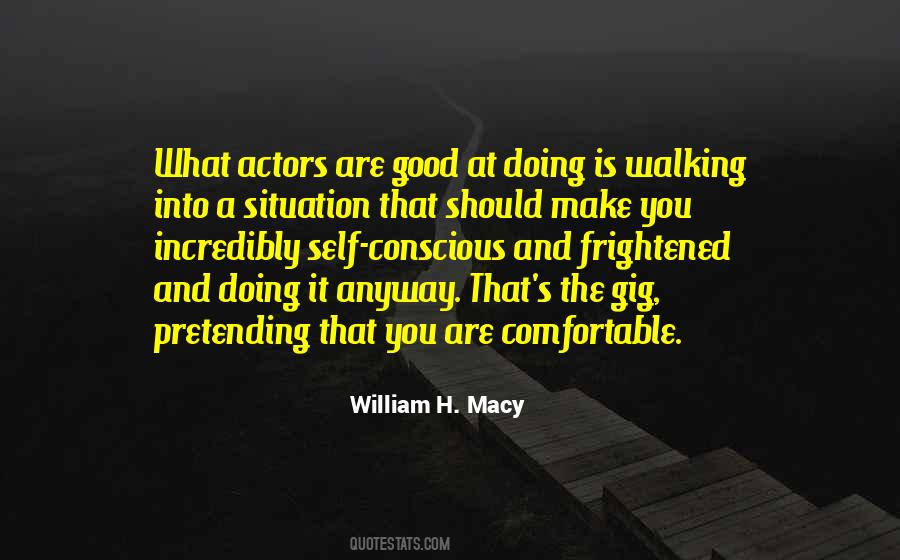 William H. Macy Quotes #1287328