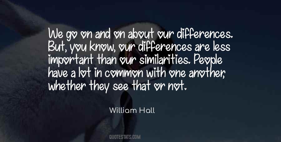 William Hall Quotes #324712