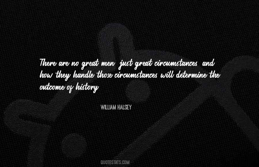 William Halsey Quotes #1639777