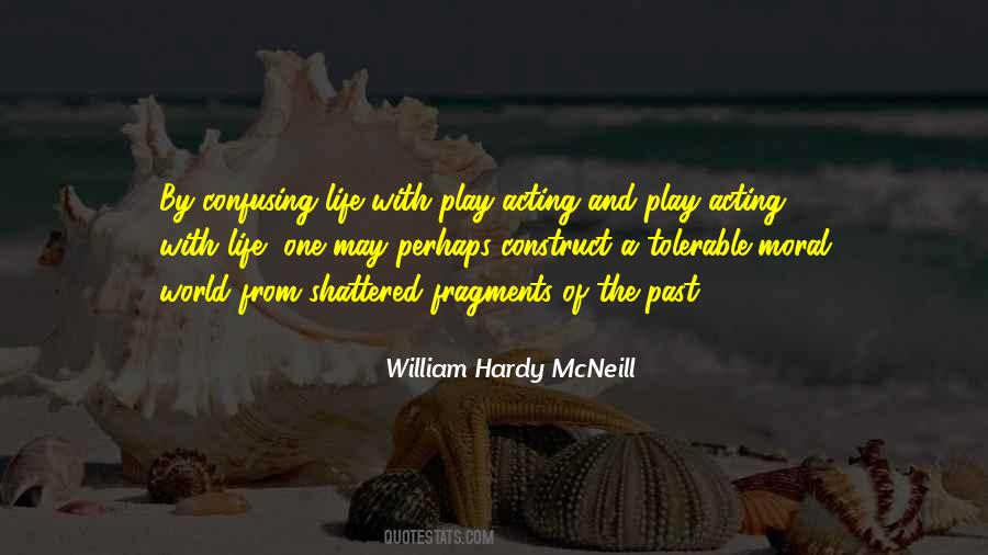 William Hardy McNeill Quotes #935807