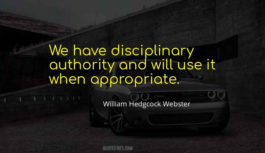 William Hedgcock Webster Quotes #323541