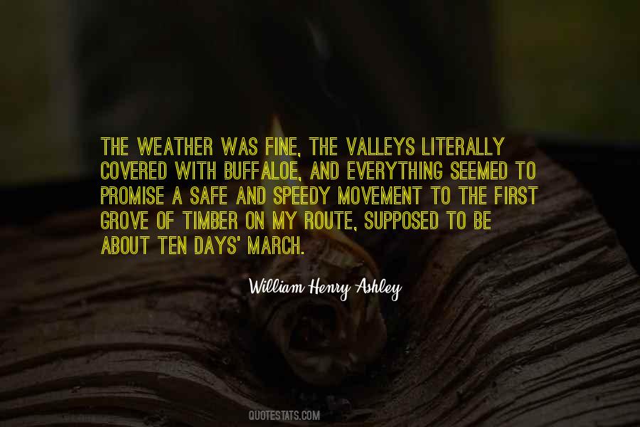 William Henry Ashley Quotes #911603