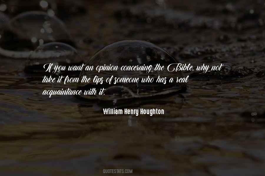 William Henry Houghton Quotes #576118