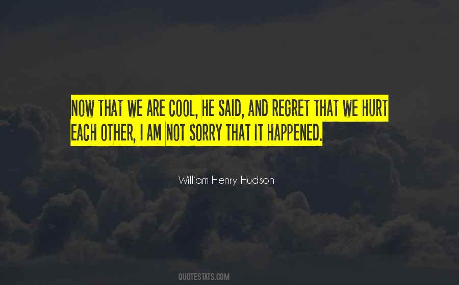 William Henry Hudson Quotes #245350