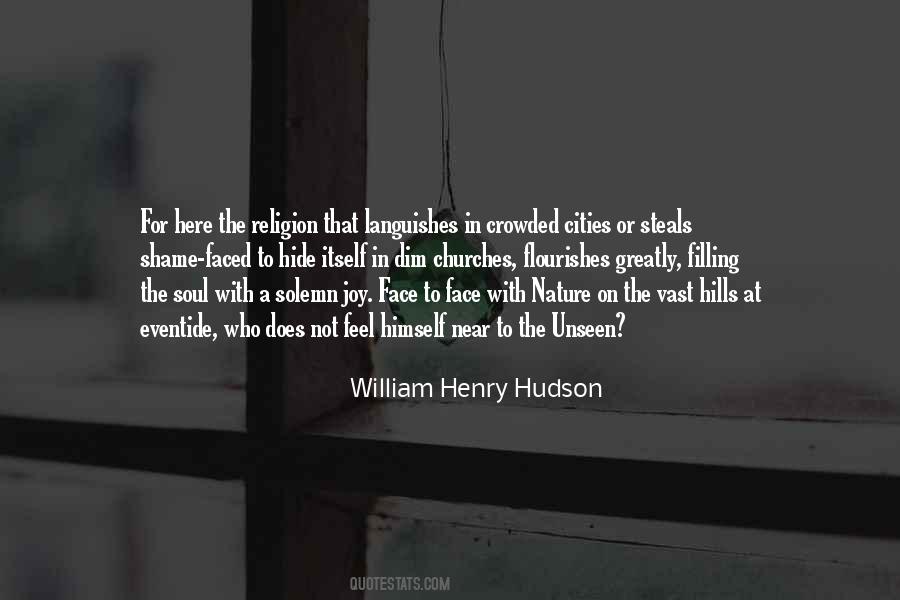 William Henry Hudson Quotes #482297