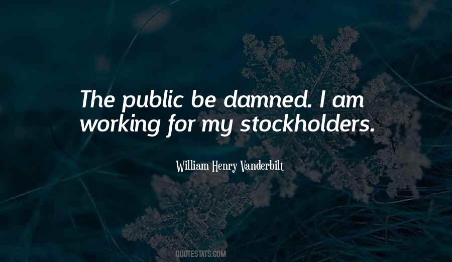 William Henry Vanderbilt Quotes #685482