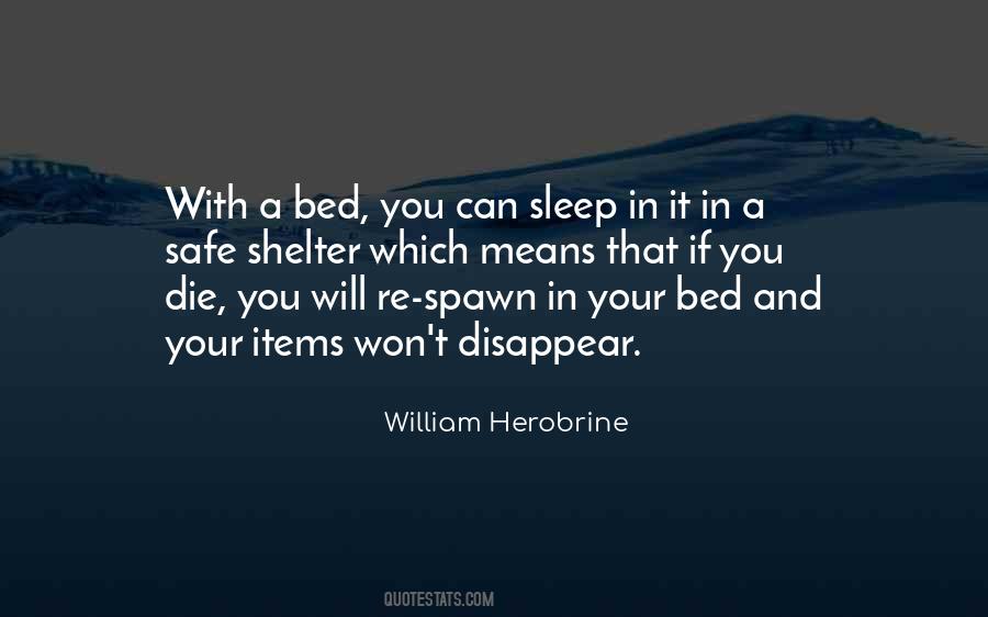 William Herobrine Quotes #1082466 William Herobrine Quotes #1082466