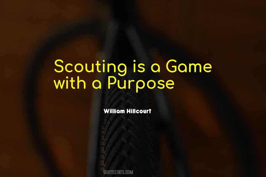 William Hillcourt Quotes #1050237
