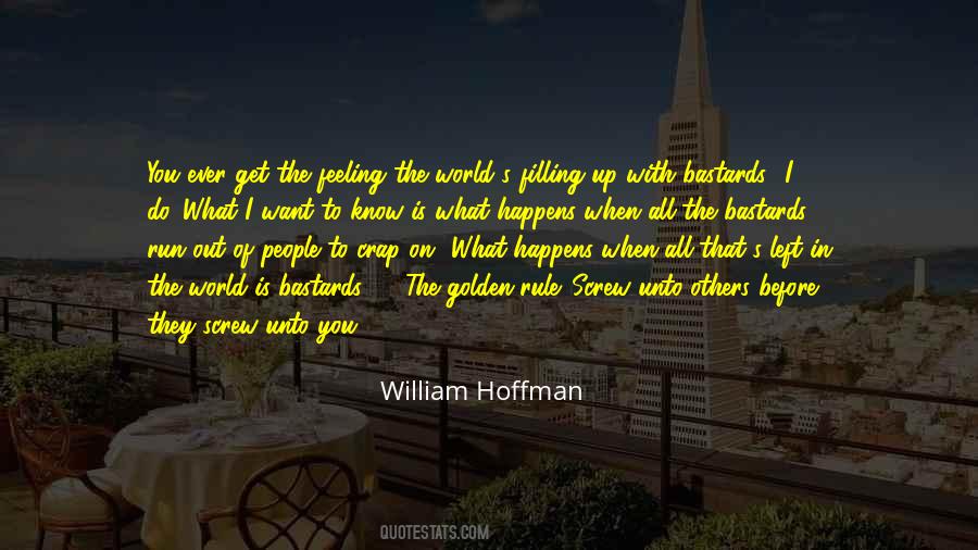 William Hoffman Quotes #1575446