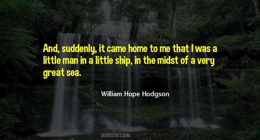 William Hope Hodgson Quotes #1054451