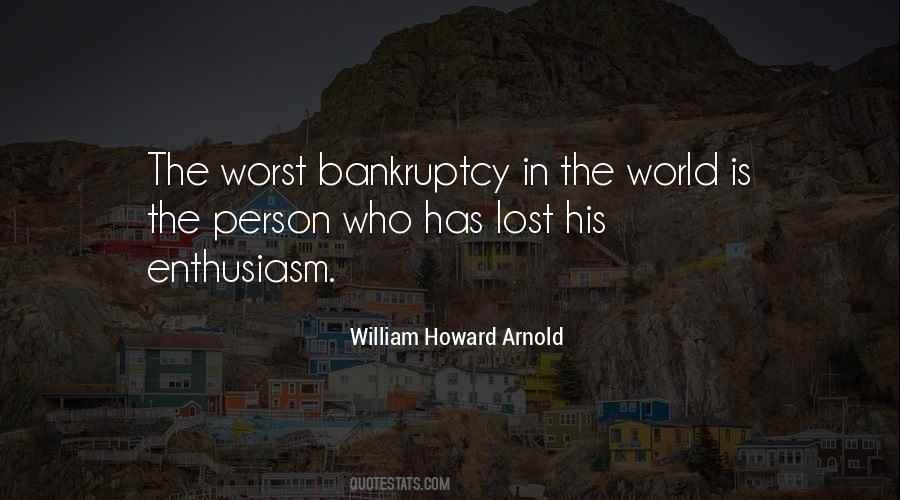 William Howard Arnold Quotes #764228