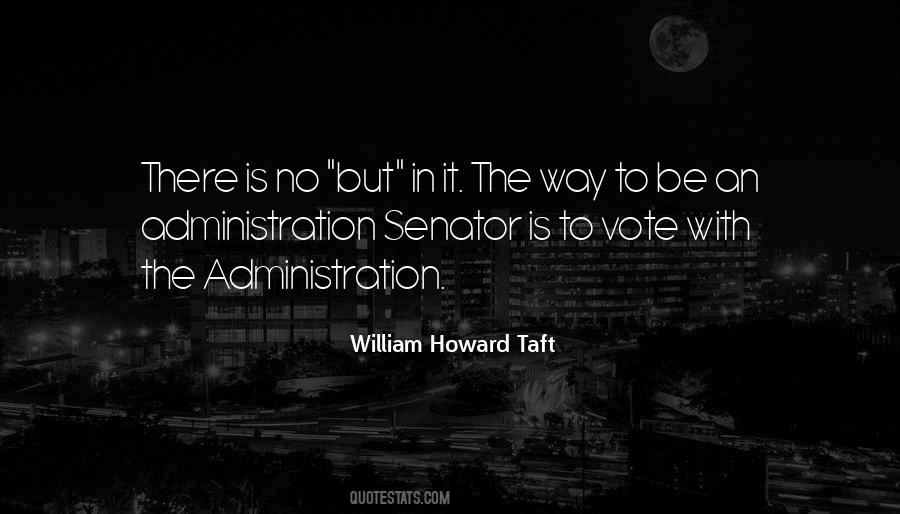 William Howard Taft Quotes #1295351